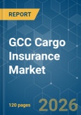 GCC Cargo Insurance - Market Share Analysis, Industry Trends & Statistics, Growth Forecasts (2026-2031)- Product Image