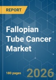 Fallopian Tube Cancer - Market Share Analysis, Industry Trends & Statistics, Growth Forecasts (2026-2031)- Product Image