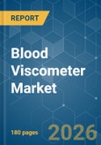 Blood Viscometer - Market Share Analysis, Industry Trends & Statistics, Growth Forecasts (2026-2031)- Product Image