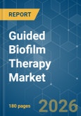 Guided Biofilm Therapy - Market Share Analysis, Industry Trends & Statistics, Growth Forecasts (2026-2031)- Product Image