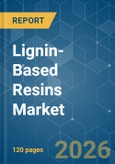 Lignin-Based Resins - Market Share Analysis, Industry Trends & Statistics, Growth Forecasts (2026-2031)- Product Image