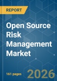 Open Source Risk Management - Market Share Analysis, Industry Trends & Statistics, Growth Forecasts (2026-2031)- Product Image