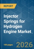 Injector Springs for Hydrogen Engine - Market Share Analysis, Industry Trends & Statistics, Growth Forecasts (2026-2031)- Product Image