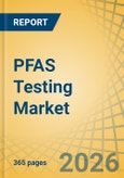 PFAS Testing Market Size, Share, and Industry Analysis - Global Forecast to 2036- Product Image