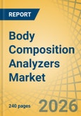 Body Composition Analyzers Market Size, Share, and Industry Analysis - Global Forecast to 2036- Product Image
