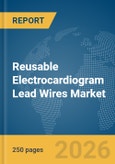 Reusable Electrocardiogram (ECG) Lead Wires Market Global Report 2026- Product Image