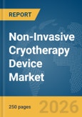 Non-Invasive Cryotherapy Device Market Global Report 2026- Product Image