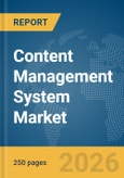 Content Management System Market Global Report 2026- Product Image