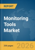 Monitoring Tools Market Global Report 2026- Product Image