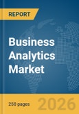 Business Analytics Market Global Report 2026- Product Image