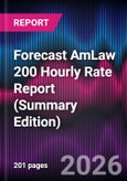 Valeo 2027 Forecast AmLaw 200 Hourly Rate Report (Summary Edition)- Product Image