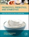 Probiotics, Prebiotics, and Synbiotics. Bioactive Foods in Health Promotion - Product Thumbnail Image