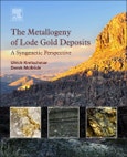 The Metallogeny of Lode Gold Deposits. A Syngenetic Perspective- Product Image