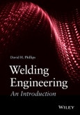 Welding Engineering. An Introduction. Edition No. 1- Product Image