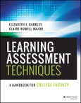 Learning Assessment Techniques. A Handbook for College Faculty. Edition No. 1- Product Image