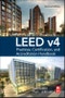 LEED v4 Practices, Certification, and Accreditation Handbook. Edition No. 2 - Product Thumbnail Image