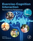 Exercise-Cognition Interaction. Neuroscience Perspectives- Product Image