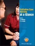 Palliative Care Nursing at a Glance. Edition No. 1. At a Glance (Nursing and Healthcare)- Product Image