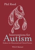 Interventions for Autism. Evidence for Educational and Clinical Practice. Edition No. 1- Product Image