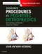 Tachdjian's Procedures in Pediatric Orthopaedics. From the Texas Scottish Rite Hospital for Children - Product Image