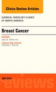 Breast Cancer, An Issue of Surgical Oncology Clinics of North America. The Clinics: Surgery Volume 23-3- Product Image