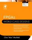 FPGAs: World Class Designs- Product Image