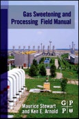 Gas Sweetening and Processing Field Manual- Product Image