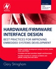 Hardware/Firmware Interface Design. Best Practices for Improving Embedded Systems Development- Product Image