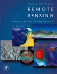 Remote Sensing. Models and Methods for Image Processing. Edition No. 3- Product Image