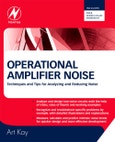 Operational Amplifier Noise. Techniques and Tips for Analyzing and Reducing Noise- Product Image
