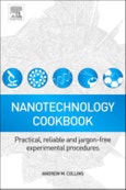 Nanotechnology Cookbook. Practical, Reliable and Jargon-free Experimental Procedures- Product Image
