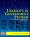 Usability in Government Systems. User Experience Design for Citizens and Public Servants - Product Thumbnail Image