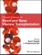 Clinical Manual of Blood and Bone Marrow Transplantation. Edition No. 1 - Product Image