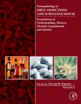 Neuropathology of Drug Addictions and Substance Misuse Volume 1. Foundations of Understanding, Tobacco, Alcohol, Cannabinoids and Opioids- Product Image