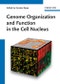 Genome Organization And Function In The Cell Nucleus. Edition No. 1 - Product Thumbnail Image