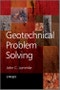 Geotechnical Problem Solving. Edition No. 1 - Product Thumbnail Image