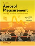 Aerosol Measurement. Principles, Techniques, and Applications. Edition No. 3- Product Image