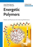 Energetic Polymers. Binders and Plasticizers for Enhancing Performance. Edition No. 1- Product Image