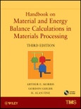 Handbook on Material and Energy Balance Calculations in Material Processing. Includes CD-ROM. 3rd Edition- Product Image