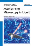 Atomic Force Microscopy in Liquid. Biological Applications. Edition No. 1- Product Image