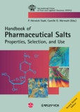 Pharmaceutical Salts. Properties, Selection, and Use. Edition No. 2- Product Image