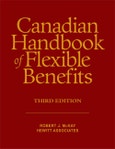 Canadian Handbook of Flexible Benefits. 3rd Edition- Product Image