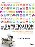 The Gamification of Learning and Instruction. Game-based Methods and Strategies for Training and Education. Edition No. 1- Product Image
