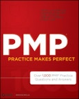 PMP Practice Makes Perfect. Over 1000 PMP Practice Questions and Answers. Edition No. 1- Product Image