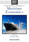 The Blackwell Companion to Maritime Economics. Edition No. 1. Blackwell Companions to Contemporary Economics- Product Image