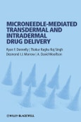 Microneedle-mediated Transdermal and Intradermal Drug Delivery. Edition No. 1- Product Image