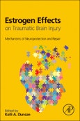 Estrogen Effects on Traumatic Brain Injury. Mechanisms of Neuroprotection and Repair- Product Image