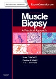 Muscle Biopsy: A Practical Approach. Expert Consult; Online and Print. Edition No. 4- Product Image