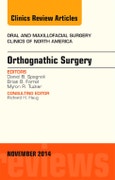 Orthognathic Surgery, An Issue of Oral and Maxillofacial Clinics of North America 26-4. The Clinics: Dentistry Volume 26-4- Product Image