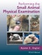 Performing the Small Animal Physical Examination. Edition No. 1 - Product Thumbnail Image